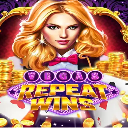 Exploring VegasRepeatWins: A Thrilling Casino Game Experience with 72W.COM